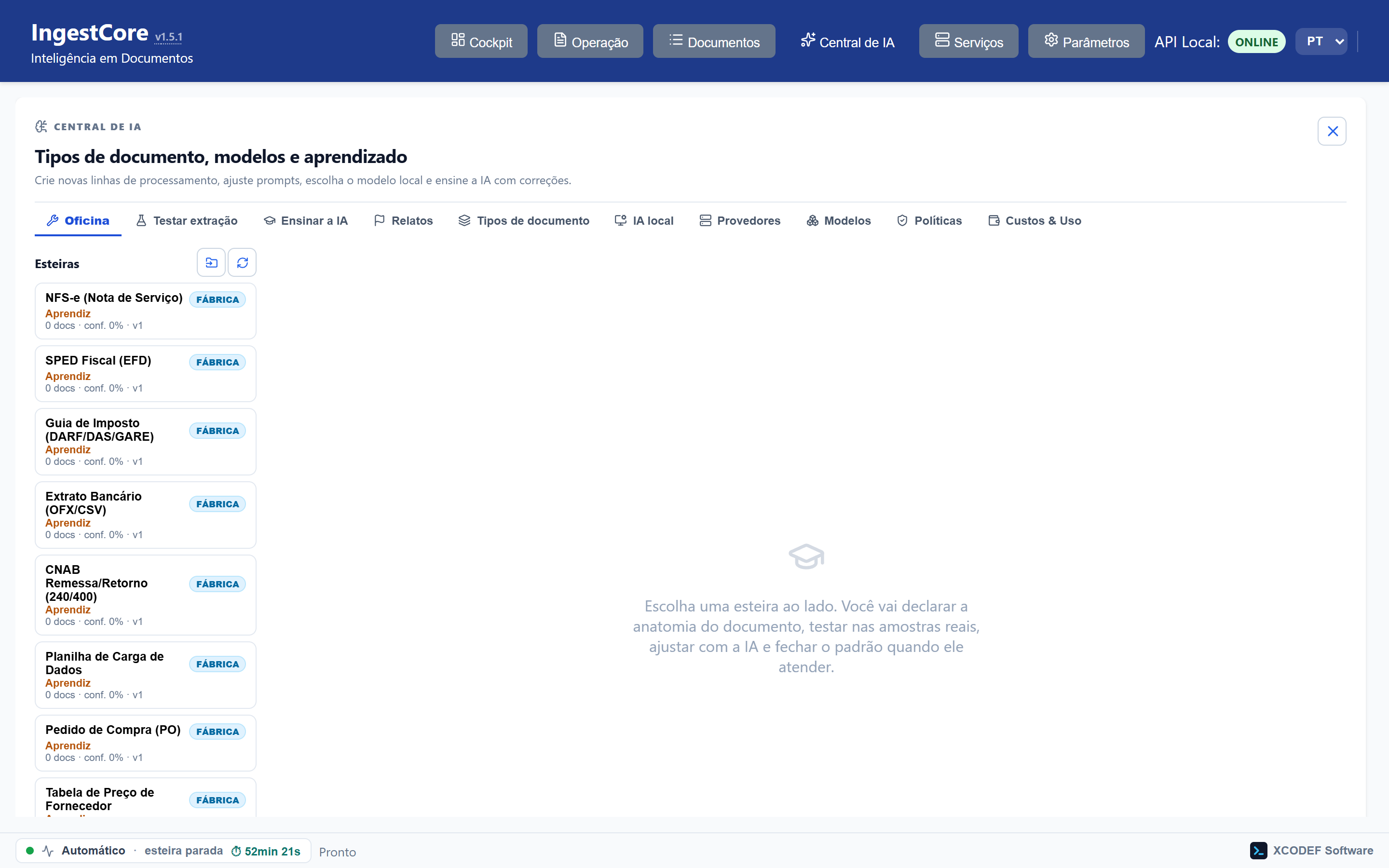Oficina de Esteiras: treinar uma linha de processamento nova a partir de exemplos reais.
